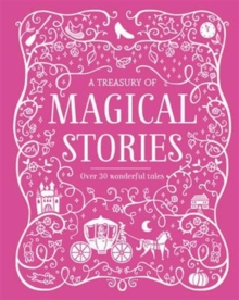 Treasury of Magical Stories