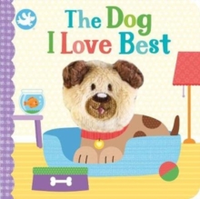Little Learners The Dog I Love Best Finger Puppet Book
