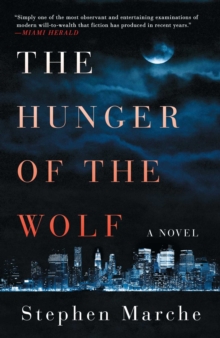 Hunger of the Wolf: A Novel
