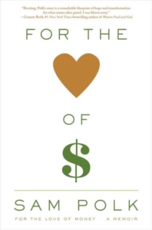 For the Love of Money
