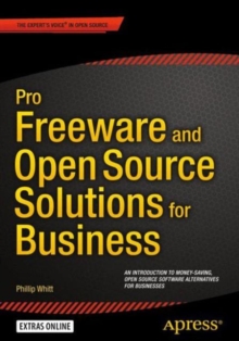 Pro Freeware and Open Source Solutions for Business