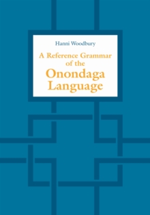 Reference Grammar of the Onondaga Language