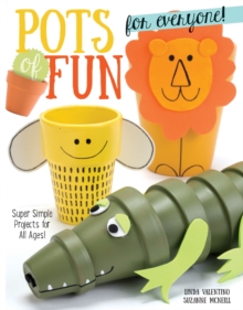 Pots of Fun for Everyone