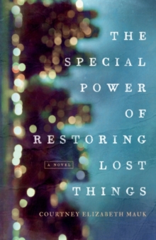 Special Power of Restoring Lost Things