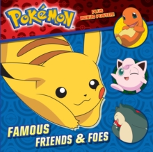Famous Friends & Foes (Pokemon)