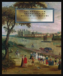 Broadview Anthology of British Literature: Concise Edition, Volume A