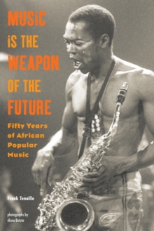 Music is the Weapon of the Future