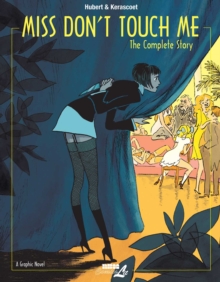 Miss Don't Touch Me