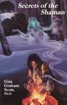 Secrets of the Shaman