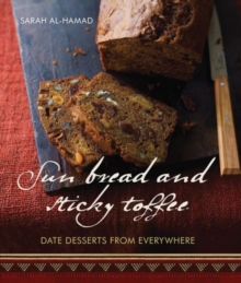 Sun Bread and Sticky Toffee