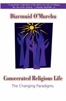 Consecrated Religious Life