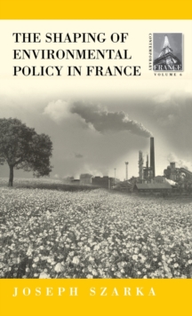 Shaping of Environmental Policy in France