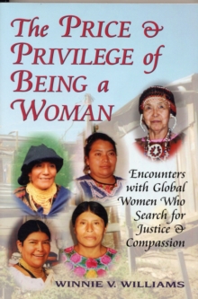 Price and Privilege of Being a Woman