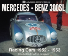 Mercedes-Benz 300SL Racing Cars 1952-1953