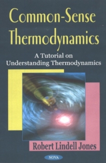 Common-Sense Thermodynamics