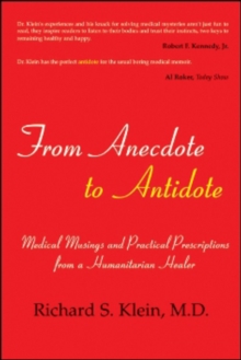 From Anecdote to Antidote