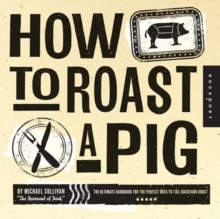 How to Roast a Pig