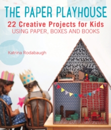 Paper Playhouse