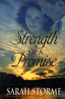 Strength of a Promise