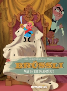 Brussli: Way Of The Dragon Boy
