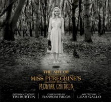Art of Miss Peregrine's Home for Peculiar Children
