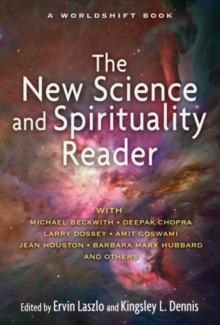 New Science and Spirituality Reader