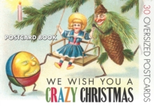 WE WISH YOU A CRAZY XMAS