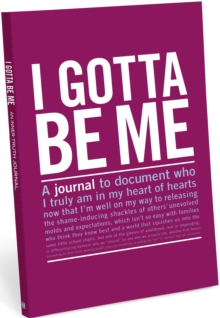 Knock Knock I Gotta be Me Inner-Truth Journal