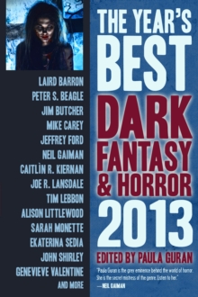 Year's Best Dark Fantasy & Horror: 2013 Edition