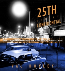 25th Street Confidential