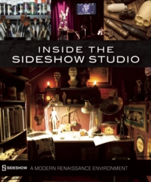 Inside The Sideshow Studio