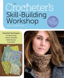 Crocheter's Skill-Building Handbook