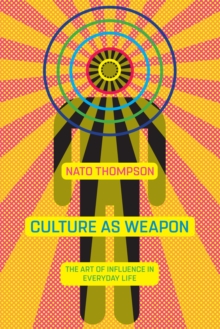 Culture As Weapon