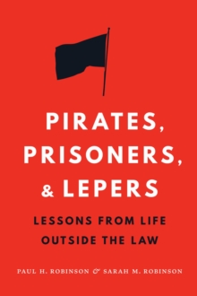 Pirates, Prisoners, and Lepers