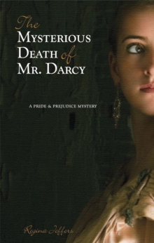 Mysterious Death of Mr. Darcy