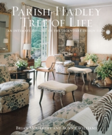 Parish-Hadley Tree of Life:An Intimate History of the Legendary D