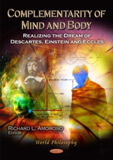 Complementarity of Mind & Body