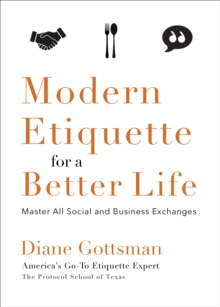 Modern Etiquette for a Better Life
