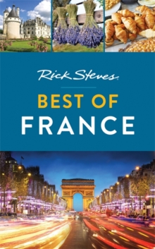 Rick Steves Best of France (First Edition)