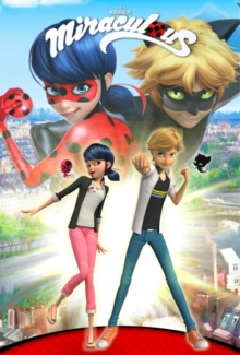 Miraculous: Tales of Ladybug and Cat Noir