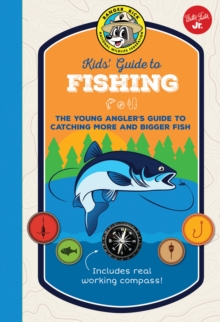 Ranger Rick Kids' Guide to Fishing