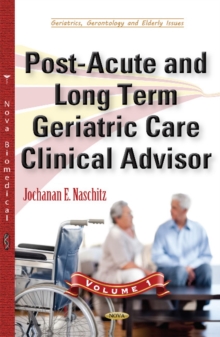 Post-Acute & Long Term Geriatric Care Clinical Advisor