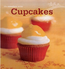 Complete Cupcake Cookbook