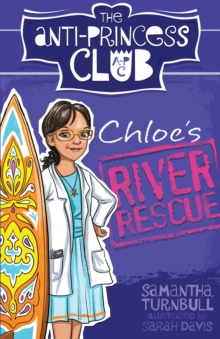 Anti-Princess Club 4 Chloe's River Rescue