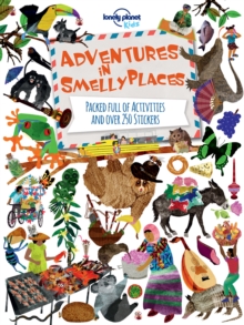 Adventures in Smelly Places