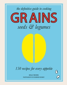 Grains, Seeds & Legumes