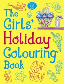 Girls' Holiday Colouring Book