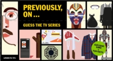 Previously, On : Guess the TV Series