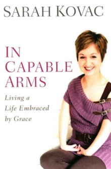 In Capable Arms