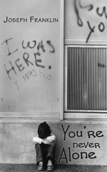 You're Never Alone